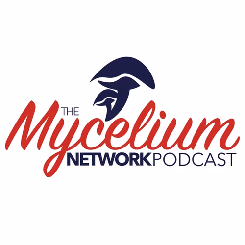 The Mycelium Network Podcast #12